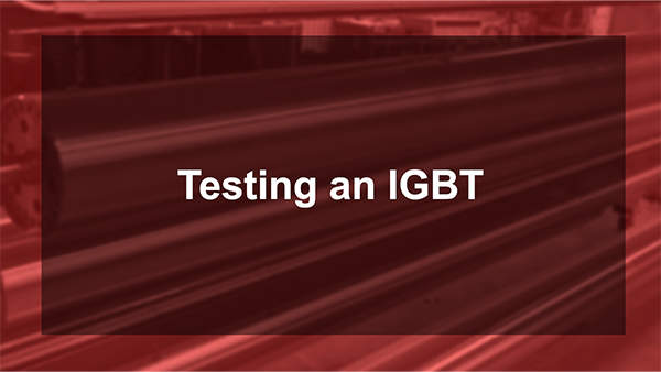 Testing an IGBT 